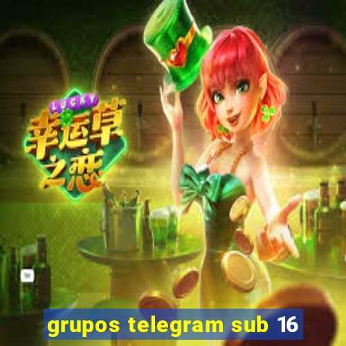 grupos telegram sub 16